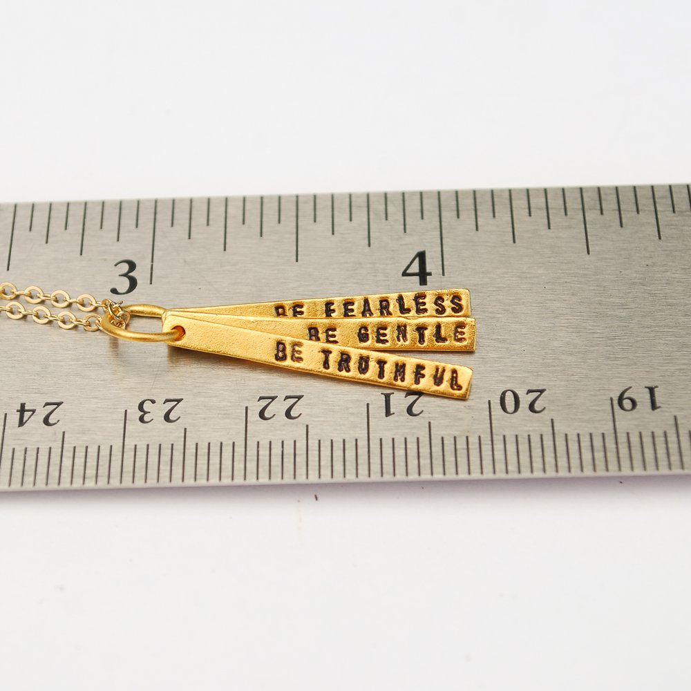 "Be Truthful, Be Gentle, Be Fearless" -Gandhi Quote Necklace